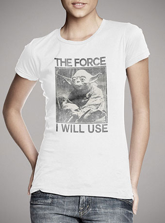 Женская футболка The Force I Will Use