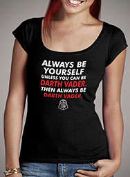 Женская футболка с глубоким вырезом Always Be Darth Vader