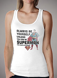 Женская майка Always Be Superman