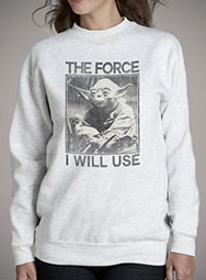 Женский свитшот The Force I Will Use